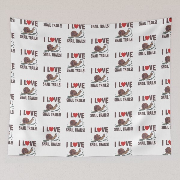 Item preview, I love snail trails! designed and sold by NicMacTees.