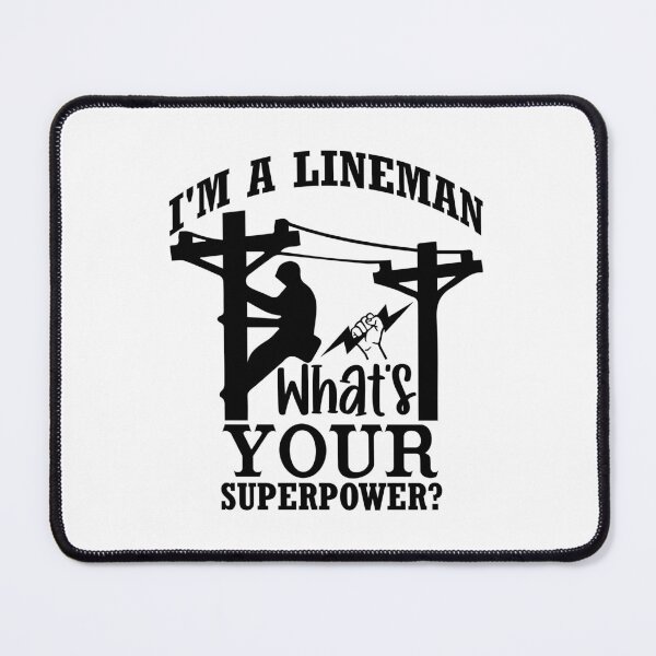 Item preview, I'm A Lineman What's Your Superpower - Funny Sparky Trade Hero designed and sold by FuzionRaptor.
