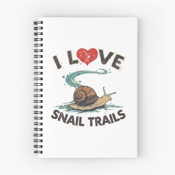 Item preview, I love snail trails! designed and sold by NicMacTees.