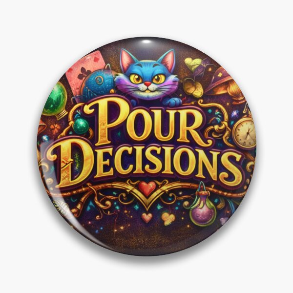 Item preview, Pour Decisions Wonderland Logo — Mystic Bar Official Art designed and sold by A Sinister Sly.