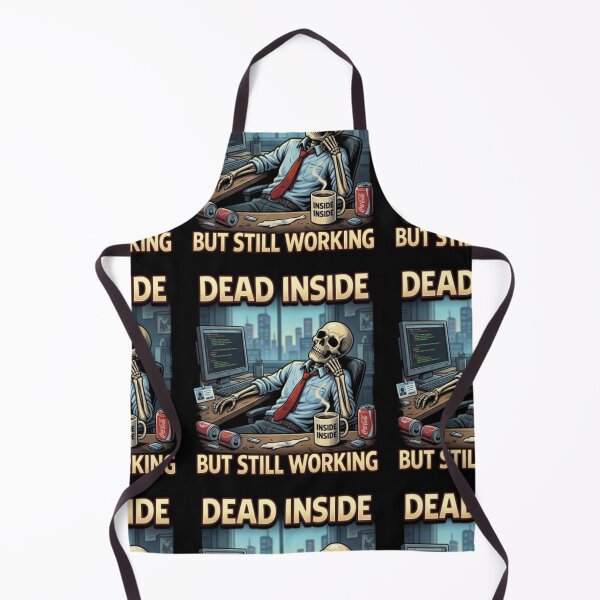 Item preview, Funny Office Humor Skeleton Collection - Dead Inside But Still Working designed and sold by NoriudaR.