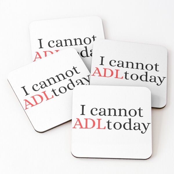 Item preview, I cannot ADL today  designed and sold by Mbk Studios.