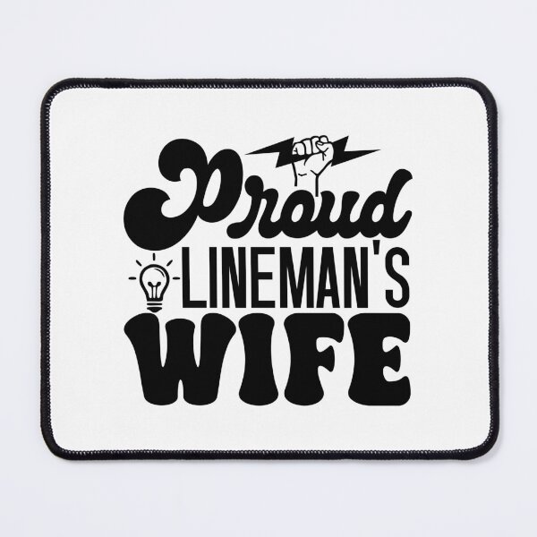 Item preview, Proud Lineman's Wife - Cute Electrician Spouse Utility Trade Pride designed and sold by FuzionRaptor.