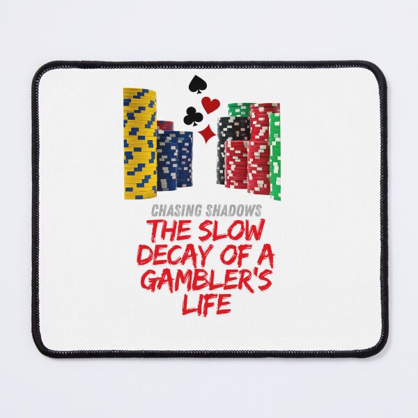 Item preview, The Slow Decay of a Gambler's Life - Dark Aesthetic designed and sold by artsdylan.