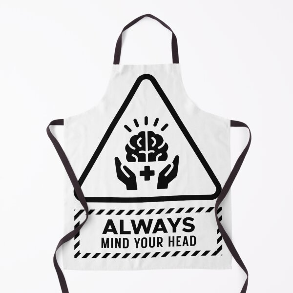 Item preview, Always Mind Your Head Warning Sign designed and sold by mmhmerch.