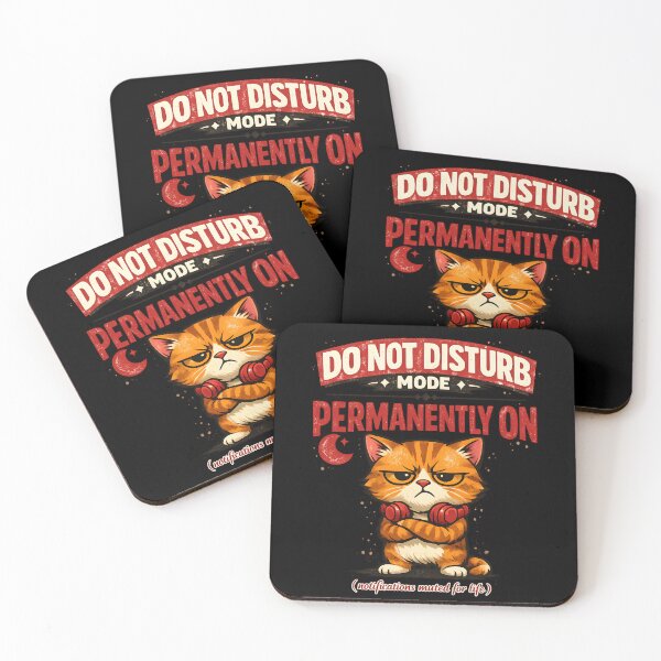Item preview, Do Not Disturb Mode Permanently On - Funny Cat designed and sold by Stikaro.
