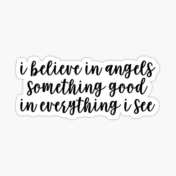i believe in angels Sticker