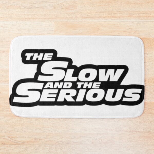 Item preview, The Slow and the Serious  designed and sold by GraphicMondaze.
