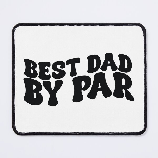 Item preview, Best Dad By Par - Funny Golf Father's Day Pun Sports Hero designed and sold by FuzionRaptor.