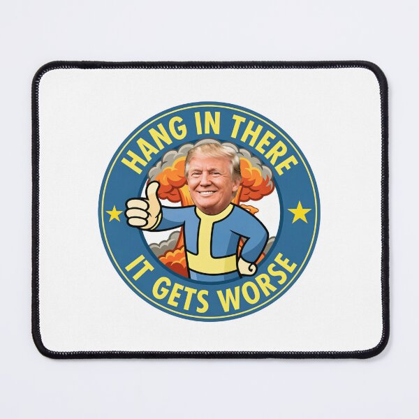 Item preview, Hang in there it gets worse Funny Trump thumbs up retro survivor humor designed and sold by SkeletonsDanger.