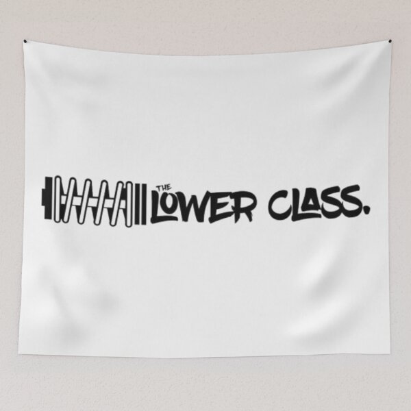 Item preview, Lower class  designed and sold by GraphicMondaze.