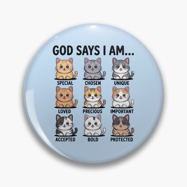 Item preview, God Says I Am... - "SPECIAL", "CHOSEN", "UNIQUE", "PRECIOUS", "LOVED", "IMPORTANT", "ACCEPTED", "BOLD", "PROTECTED" designed and sold by 123ks.