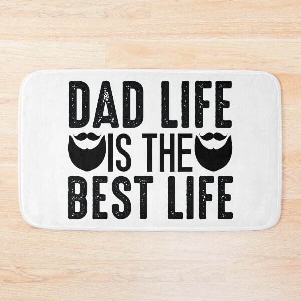 Item preview, Dad Life Is The Best Life - Cute Father's Day Quote Family Pride designed and sold by FuzionRaptor.