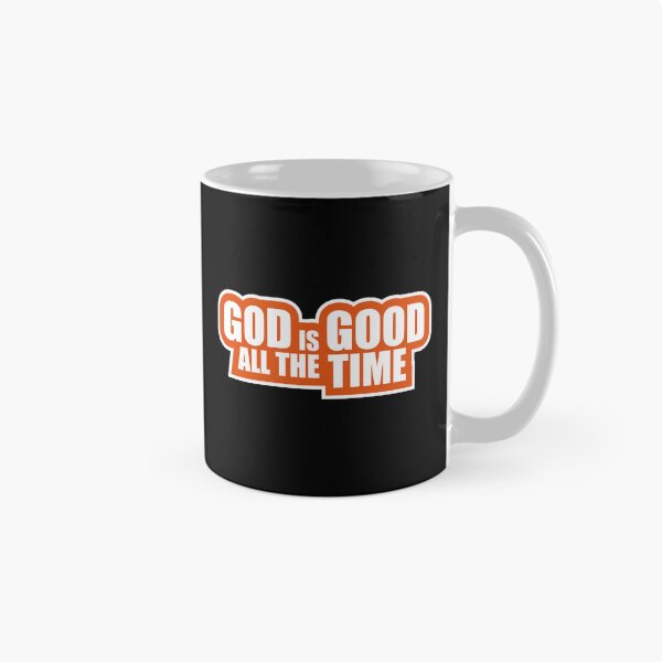 Item preview, God Is Good All The Time Faith Quote Christian Logo designed and sold by shirt-o-mat.
