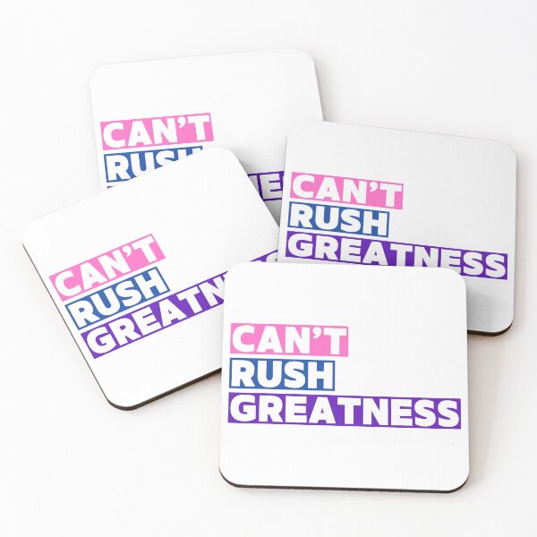 Item preview, Can't Rush Greatness designed and sold by Studio Sonder.
