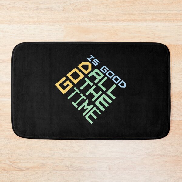 Item preview, God Is Good All The Time Faith Quote Christian Logo designed and sold by shirt-o-mat.