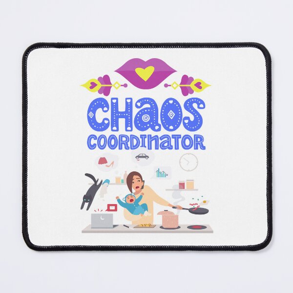 Item preview, Chaos Coordinator - Mom Life, Funny Parenting, Multitasking Humor. designed and sold by LunaPrintCo.