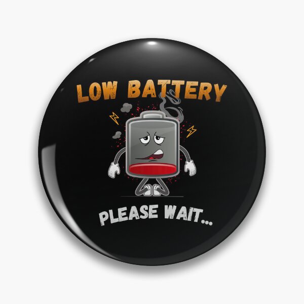 Item preview, Low Battery Please Wait | Funny Low Energy Introvert Humor designed and sold by The-Tee-Box.