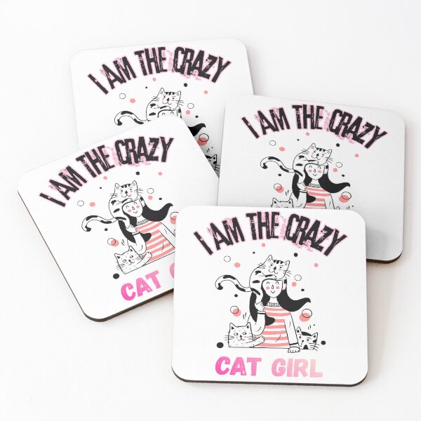 Item preview, I Am The Crazy Cat Girl. designed and sold by Dinasshop.