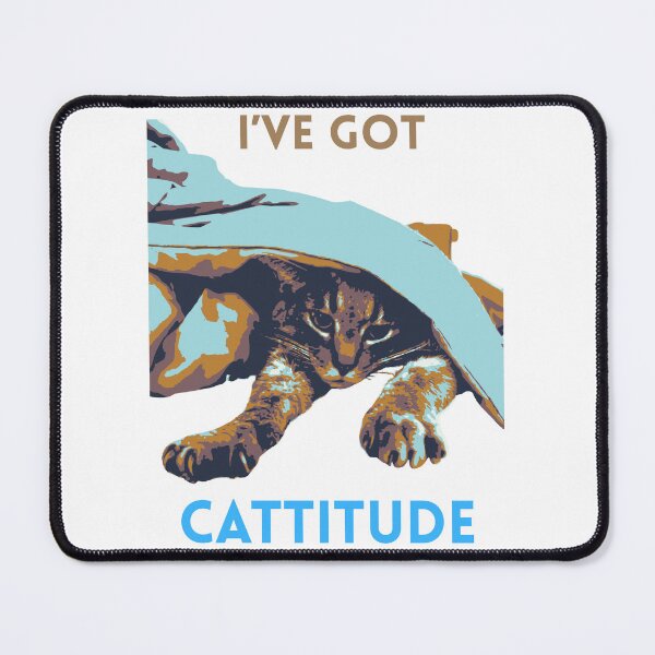 Item preview, I've Got Cattitude designed and sold by dreamincolor.