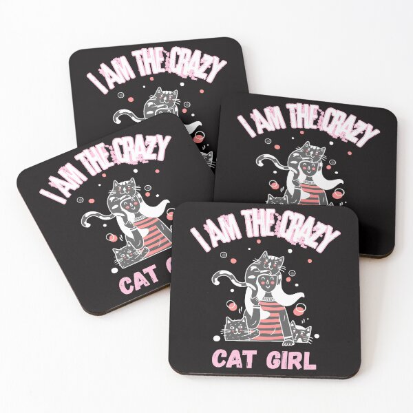 Item preview, I Am The Crazy Cat Girl. designed and sold by Dinasshop.
