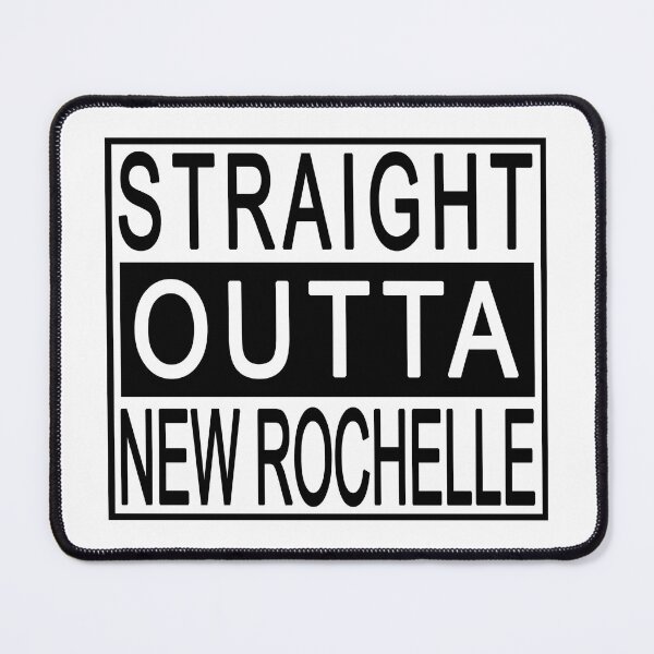 Item preview, Straight Outta New Rochelle designed and sold by Normbot2000.