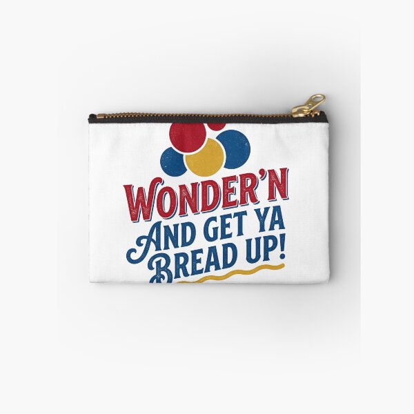 Item preview, Stop Wonder’n Get Ya Bread Up Hustle Street Motivation Quote designed and sold by VGAfanatic.