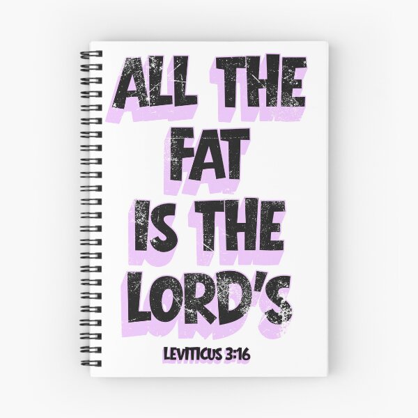 Item preview, All The Fat is The Lord's T-Shirt designed and sold by MerchlyMike.