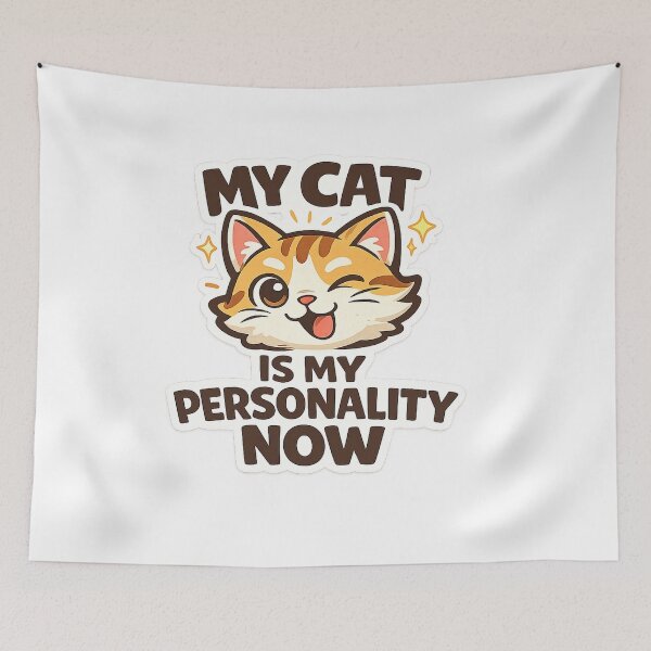 Item preview, My Cat Is My Personality Now Funny Cat Person Design  designed and sold by StyleLap.