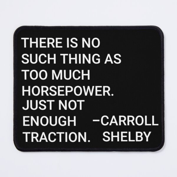 Item preview, Carroll Shelby Quote  designed and sold by Chad's Fresh Art.