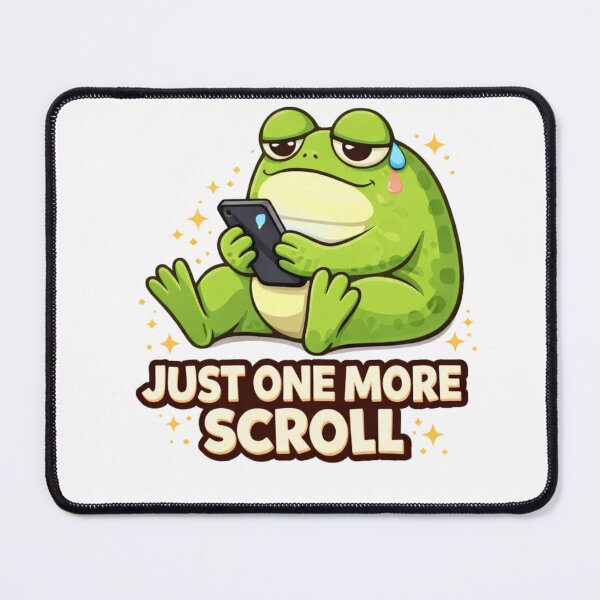 Item preview, Funny Just One More Scroll Frog Meme Design designed and sold by Wolf Creator.