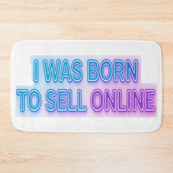 Item preview, sell website I WAS BORN TO SELL ONLINE designed and sold by Uglyandcute.