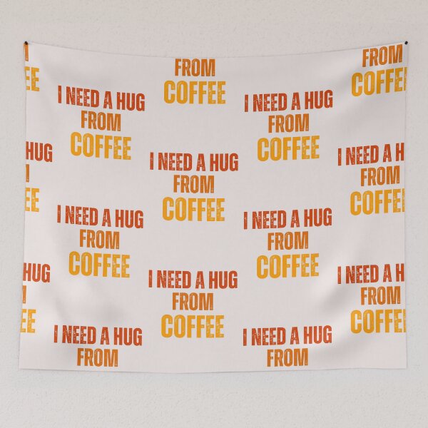 Item preview, Funny gifts ,I Need A Hug From Coffe ,caffeine lovers designed and sold by erozzz.