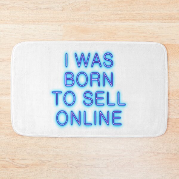 Item preview, sell website I WAS BORN TO SELL ONLINE designed and sold by Uglyandcute.