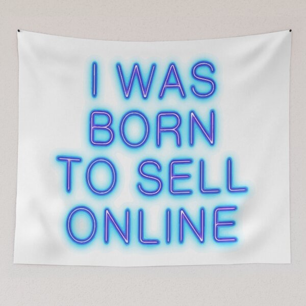 Item preview, sell website I WAS BORN TO SELL ONLINE designed and sold by Uglyandcute.