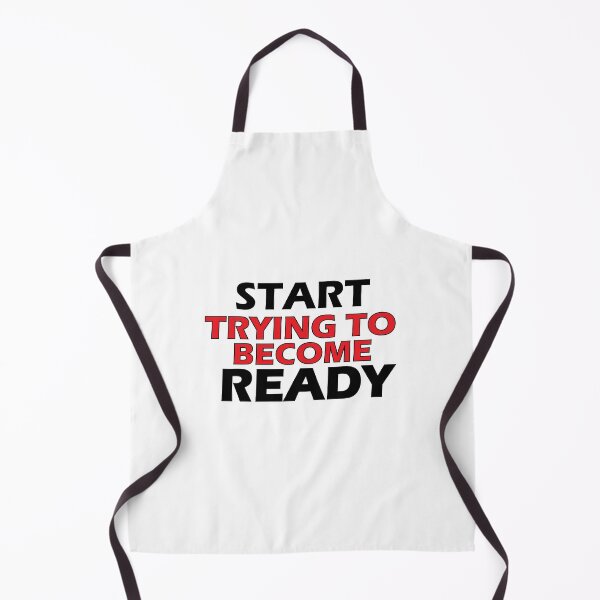 Item preview, Start trying to become ready. designed and sold by Positive Mindzet!.