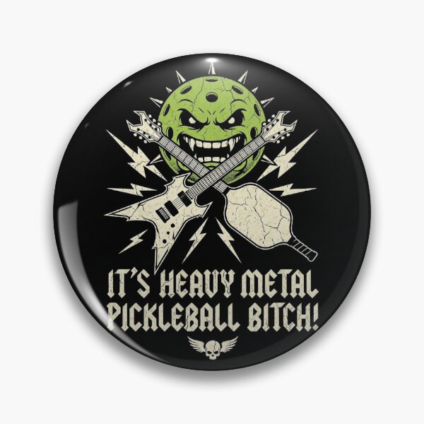 Item preview, It's Heavy Metal Pickleball Bitch! designed and sold by Birdie and Flynn.