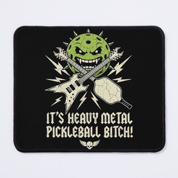 Item preview, It's Heavy Metal Pickleball Bitch! designed and sold by Birdie and Flynn.
