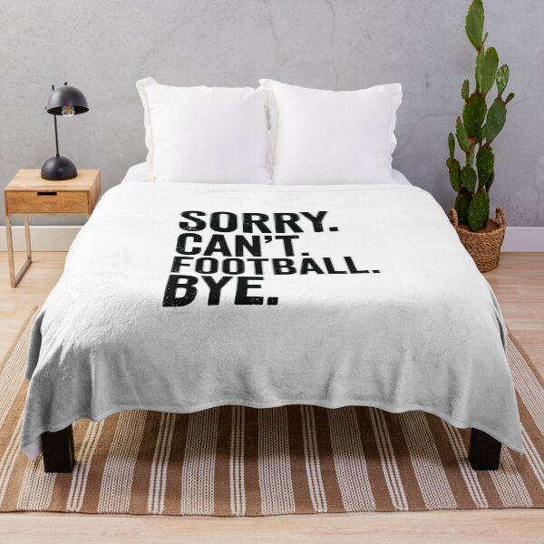 Item preview, Sorry Can not Football Bye designed and sold by jkrphoto.
