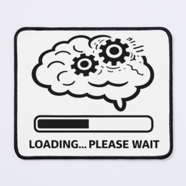 Item preview, Funny Overthinking Brain – Loading... Please Wait designed and sold by MS-DesignArt.