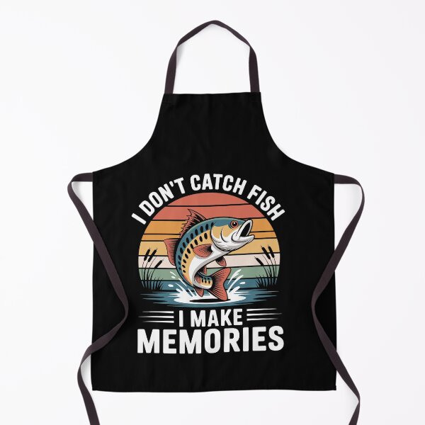 Item preview, I Don't Catch Fish, I Make Memories designed and sold by jkrphoto.