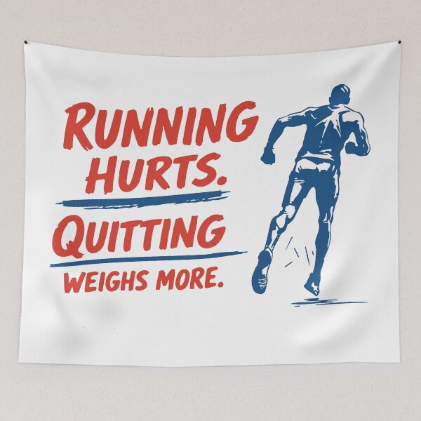Item preview, Running Hurts. Quitting Weighs More. designed and sold by KiwyStudio.