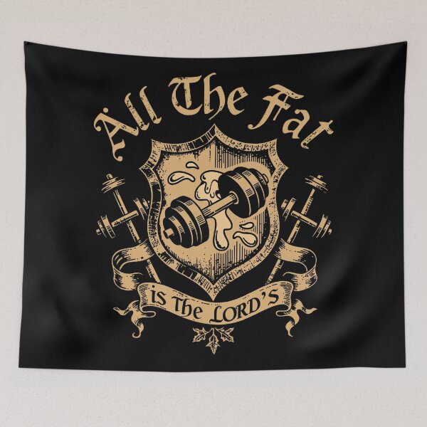 Item preview, All The Fat is The Lord's designed and sold by SignumShop.