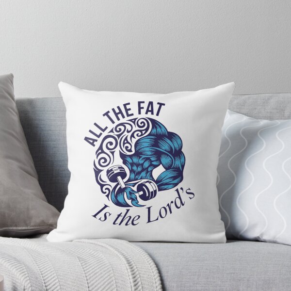 Item preview, All The Fat is The Lord's designed and sold by SignumShop.