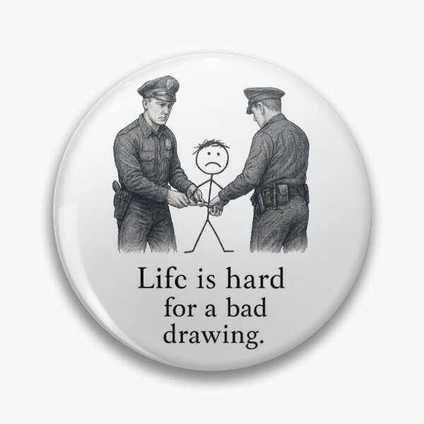 Item preview, “Bad Drawing” Arrested – Highly Detailed Police Illustration with Meta Art Pun – Funny Concept Design designed and sold by Donsean22.
