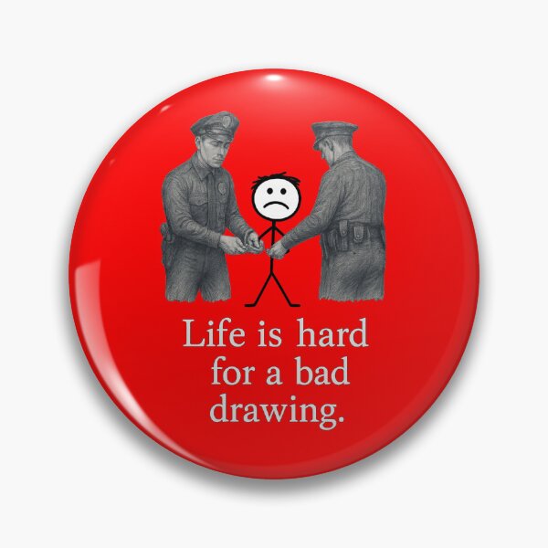 Item preview, “Bad Drawing” Arrested – Highly Detailed Police Illustration with Meta Art Pun – Funny Concept Design designed and sold by Donsean22.