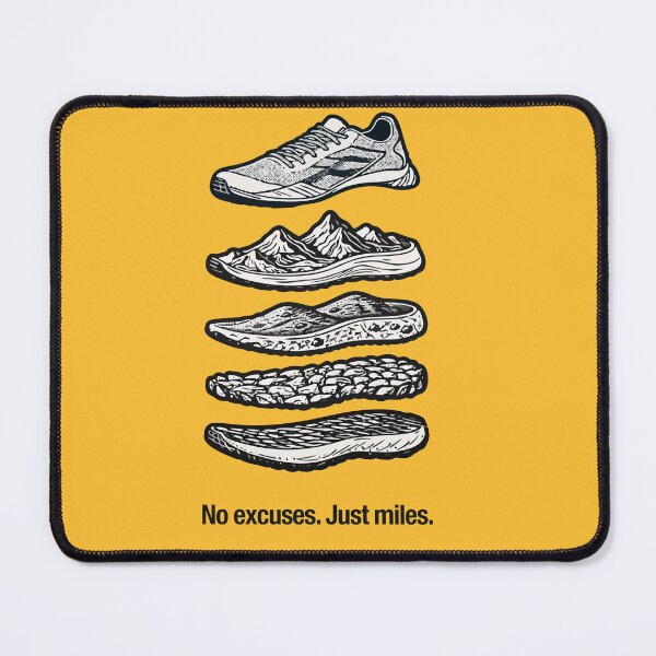 Item preview, No Excuses. Just Miles. designed and sold by KiwyStudio.