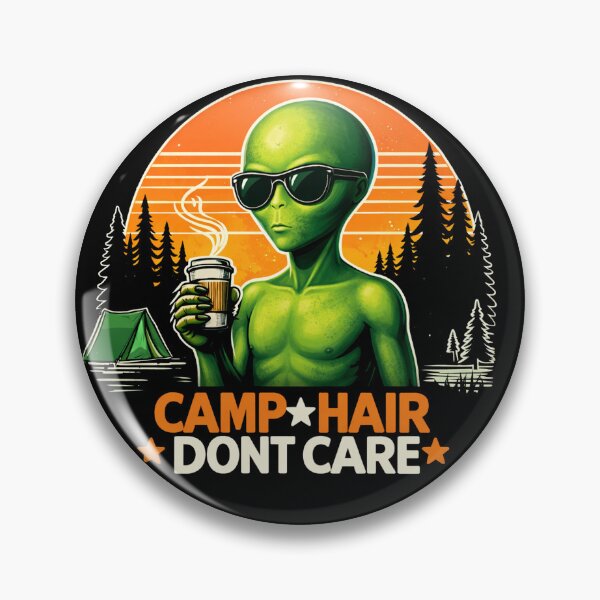Item preview, Camp Hair Don't Care Camping designed and sold by Kladhadredo.