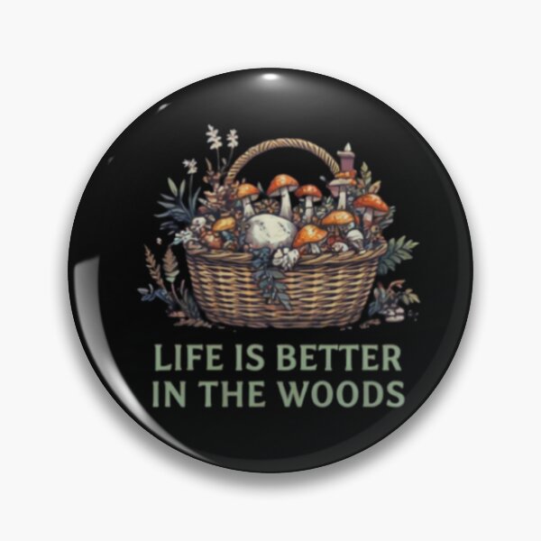 Item preview, Life Is beter in the Woods – Forest Aesthetic Nature Design designed and sold by FunForgeStudio.
