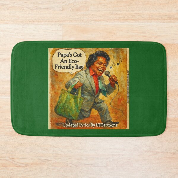 Item preview, Papa’s Got an Eco‑Friendly Bag – Musical Parody Cartoon designed and sold by Rick London Gifts.